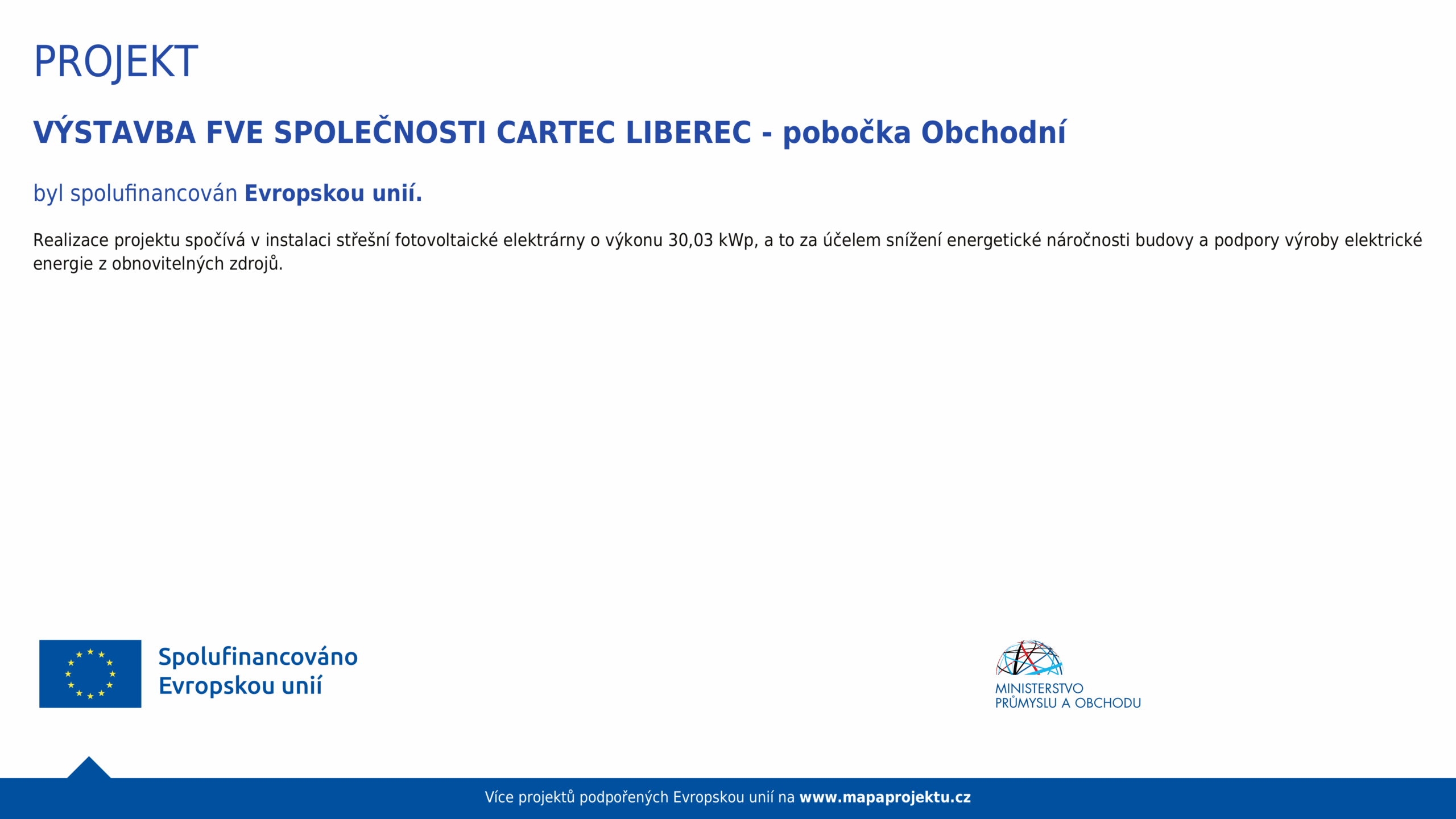 PROJEKT VÝSTAVBY FVE | CARTEC LIBEREC, OBCHODNÍ